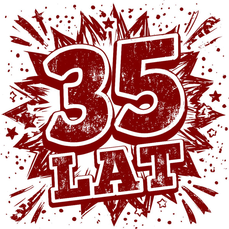 35 Urodziny