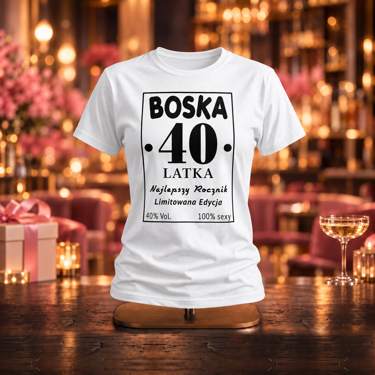 BOSKA 40 LATKA - Koszulka, Prezent na 40 Urodziny dla Kobiety - zdjęcie na podstawce