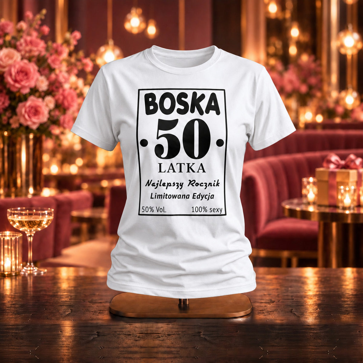 BOSKA 50 LATKA - Koszulka, Prezent na 50 Urodziny dla Kobiety - zdjęcie na podstawce