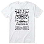 Koszulka Królowa 60 Lat biała - Polish 60th Birthday T-Shirt Women