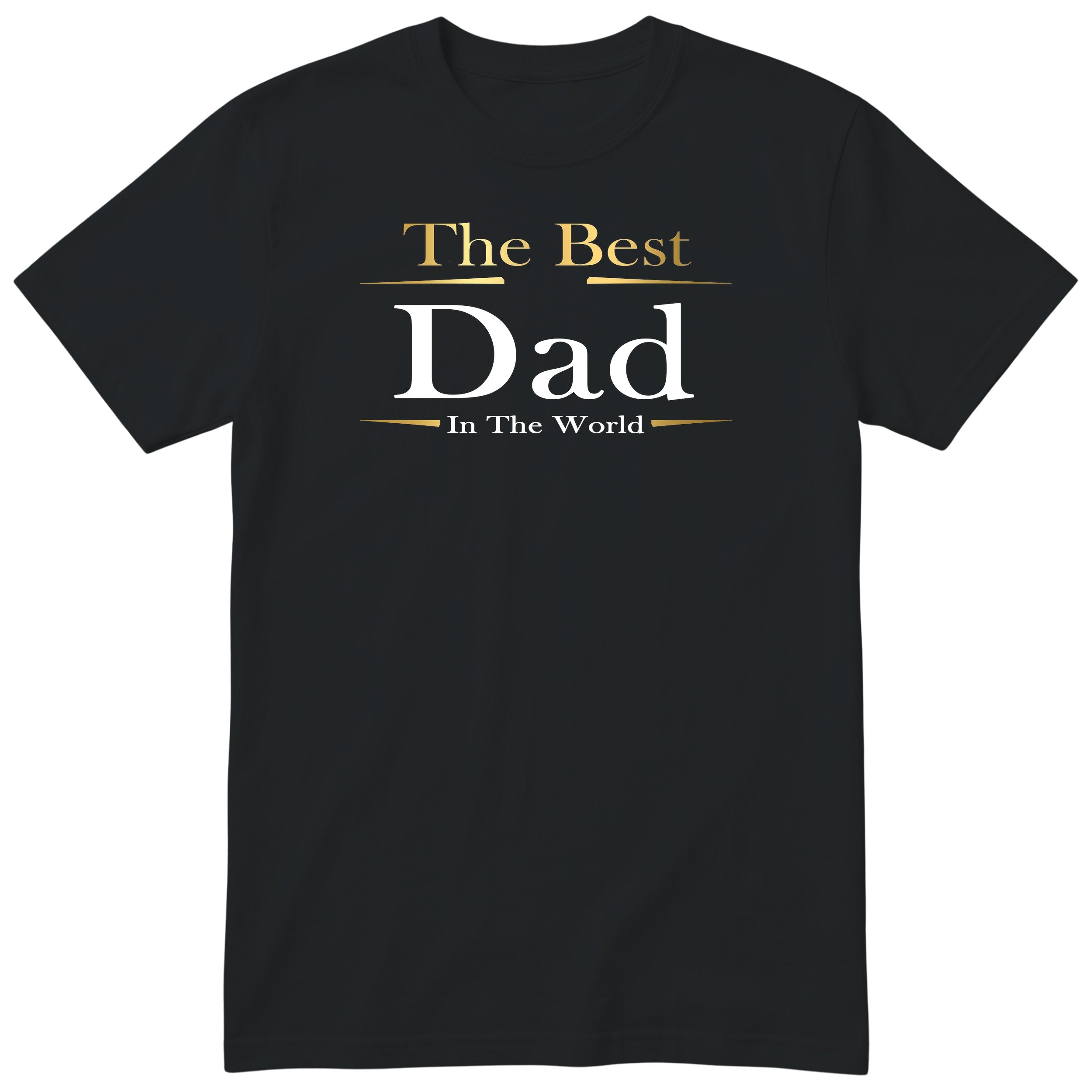 Best Dad in the World Exclusive T-Shirt - Black