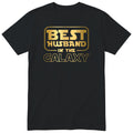 Black Best Husband In The Galaxy t-shirt with gold space-age lettering - anniversary gift for husband from wife, English print
