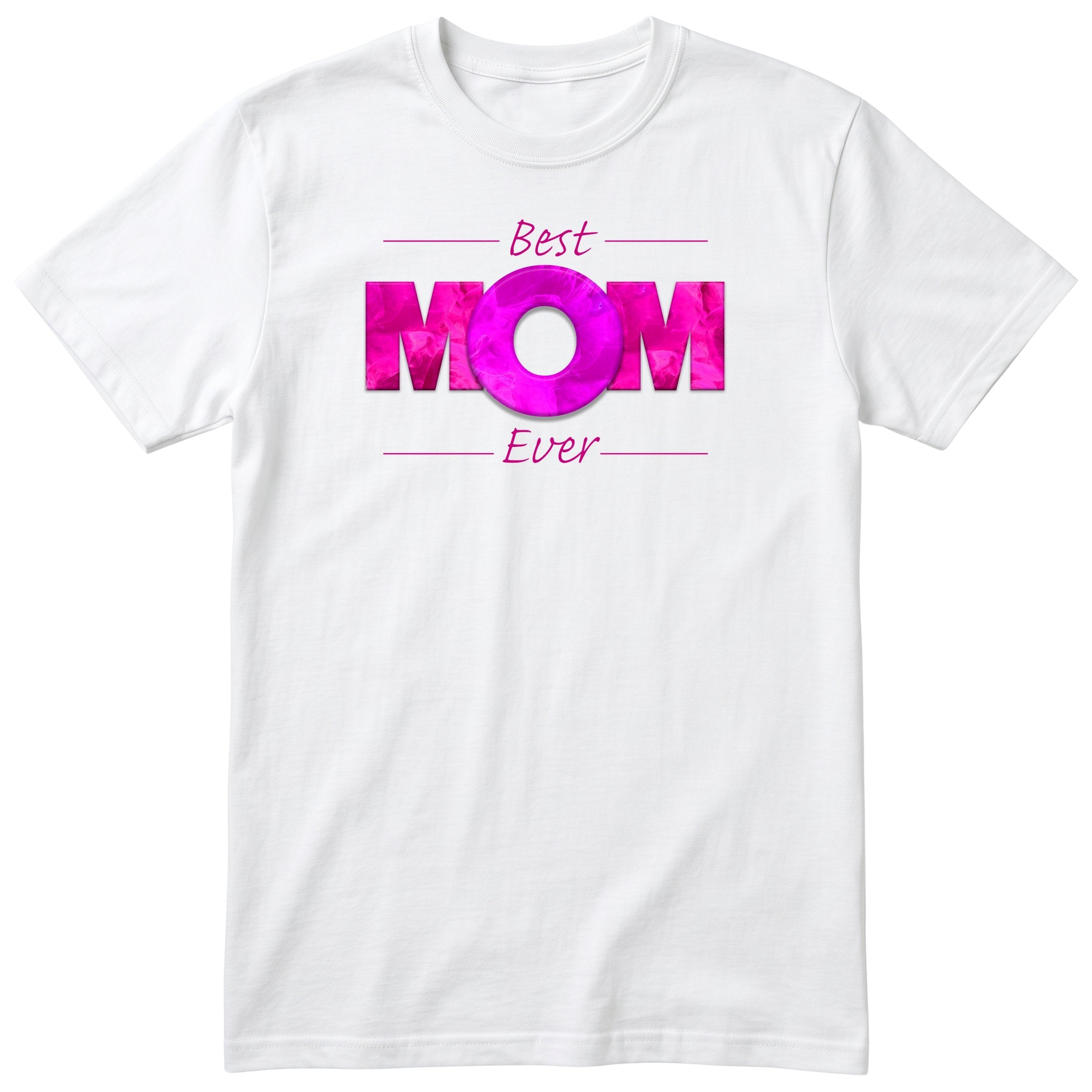 Best Mom Ever Pink - White