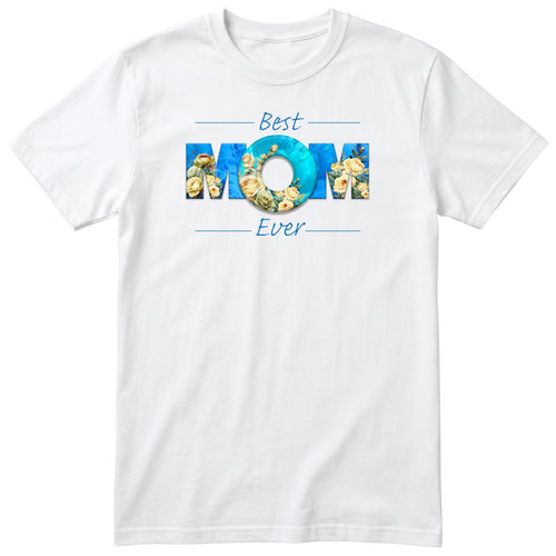 Best Mom Ever Blue Roses - White