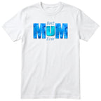Best Mum Ever Blue - White