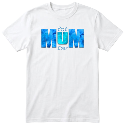 Best Mum Ever Blue - White