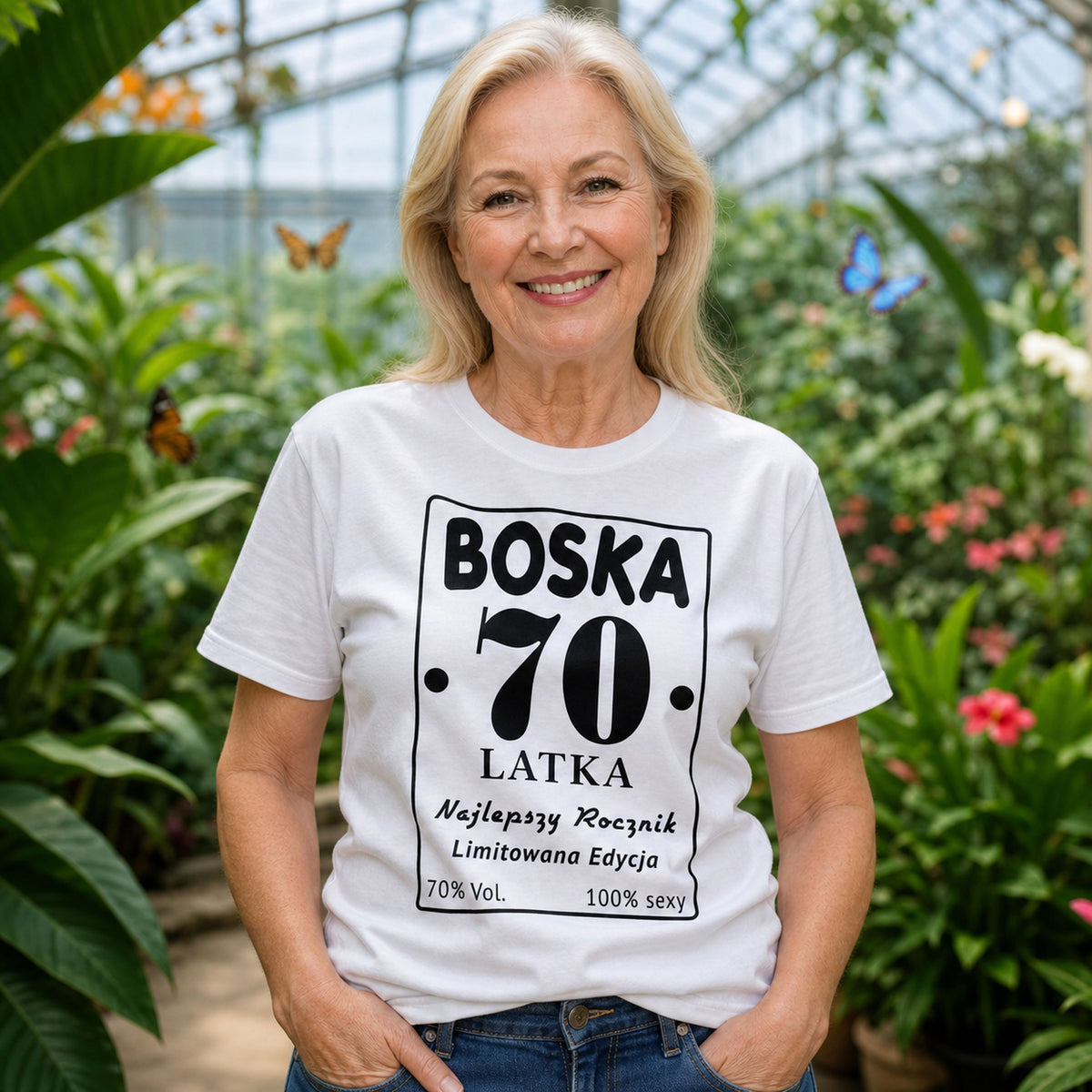 BOSKA 70 LATKA - Koszulka na 70 Urodziny dla Niej, Prezent
