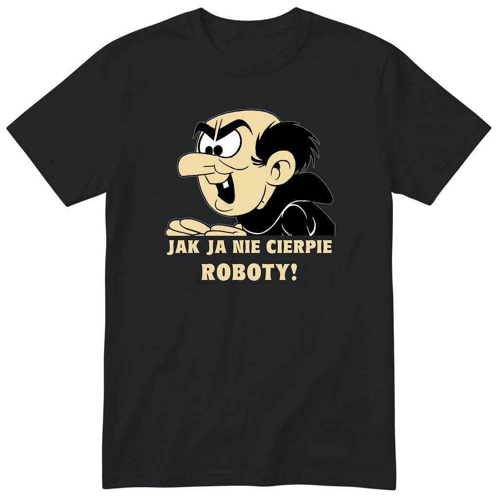 Gargamel Jak Ja Nie Cierpie Roboty czarna