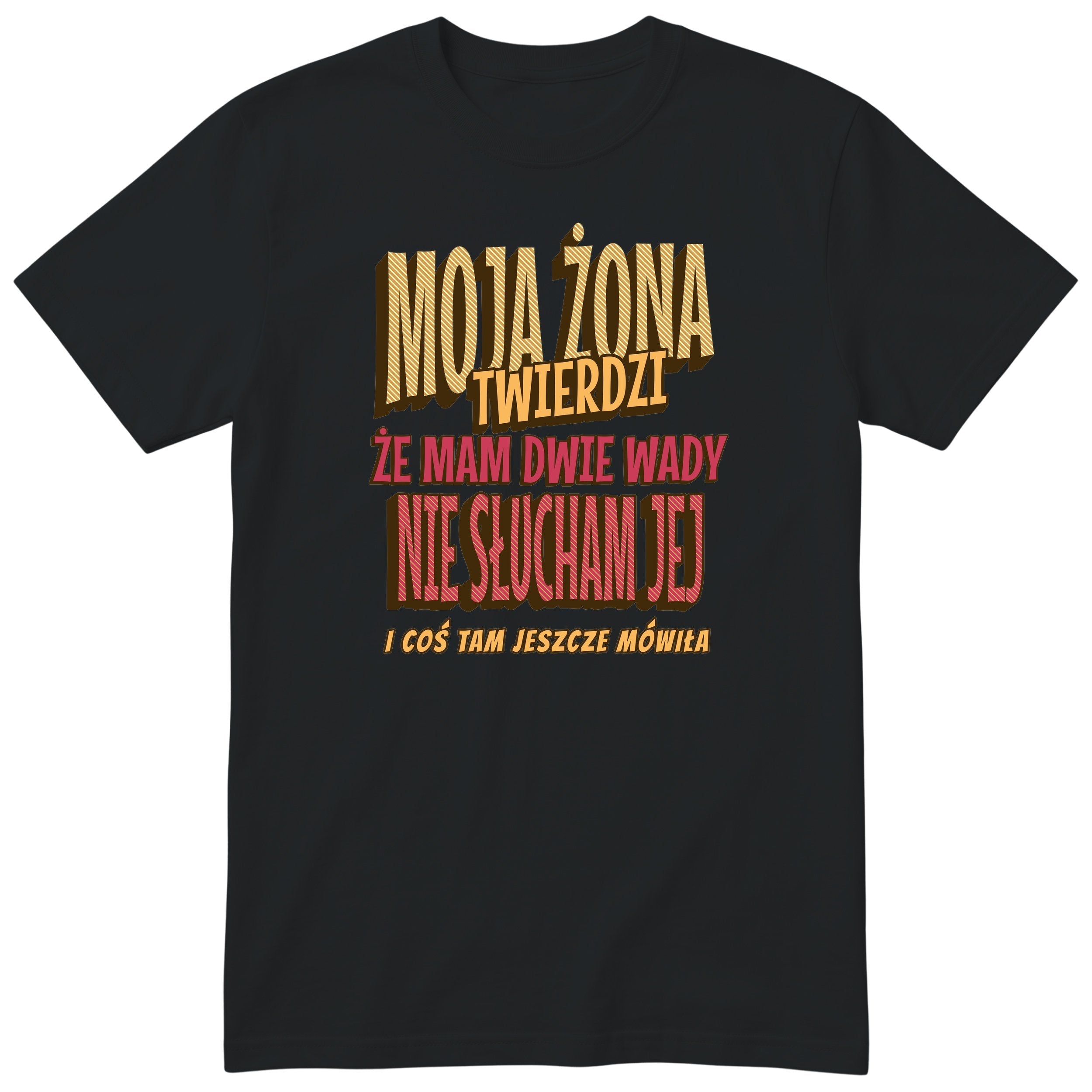 Czarny koszulka „MOJA ŻONA TWIERDZI ŻE MAM DWIE WADY” - retro złoty nadruk vintage, prezent dla męża
