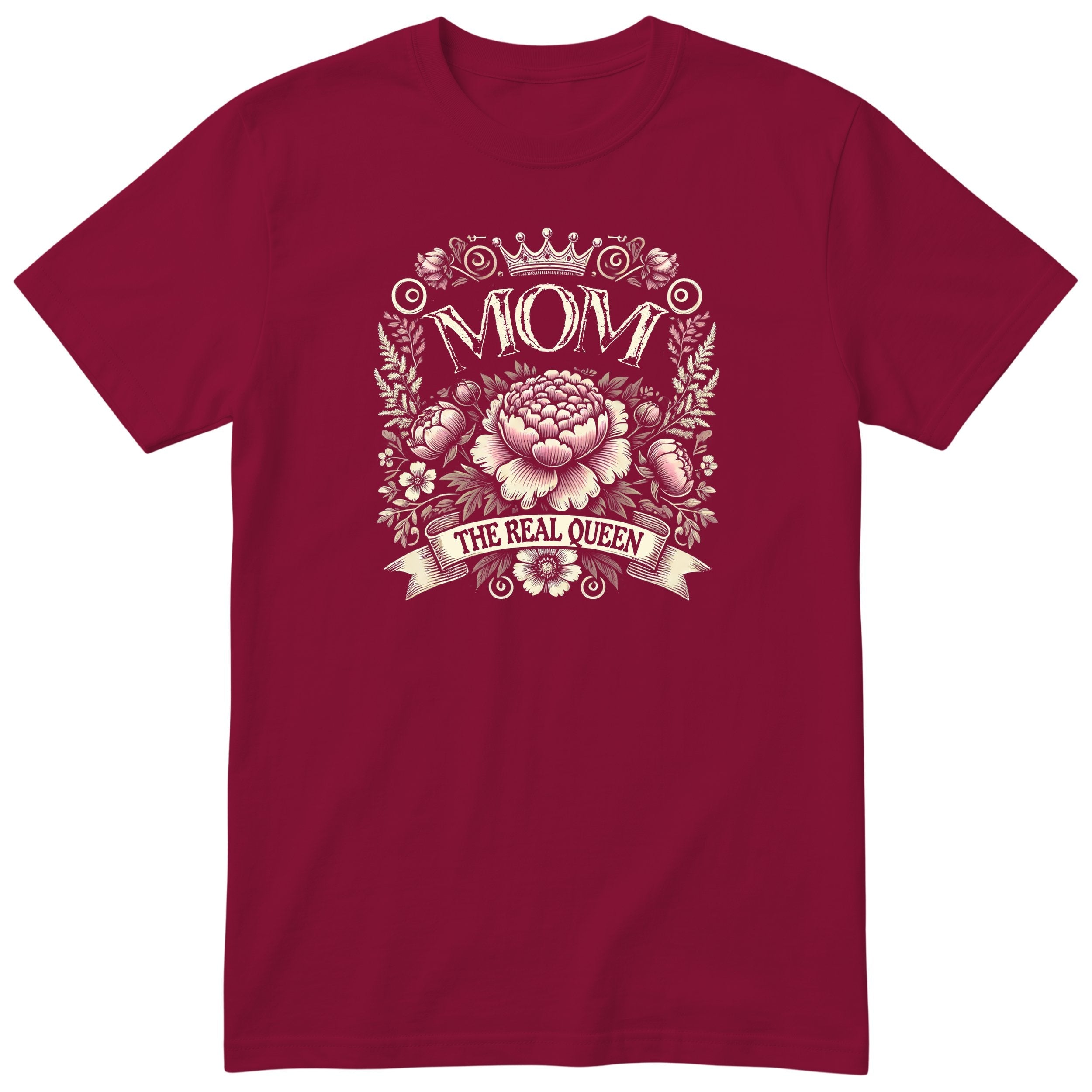 Mom The Real Queen - Burgundy