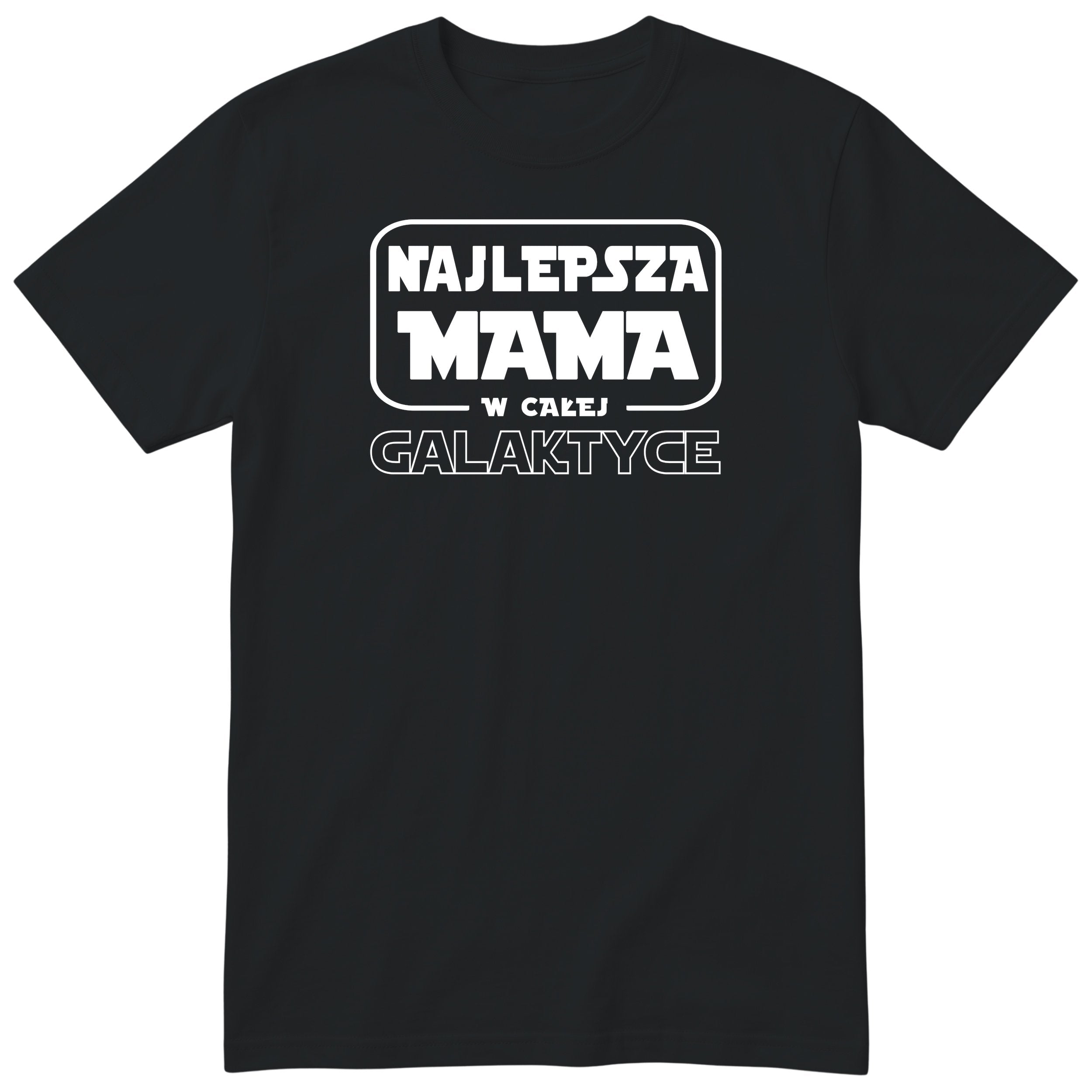 Koszulka czarna - Najlepsza Mama w Galaktyce