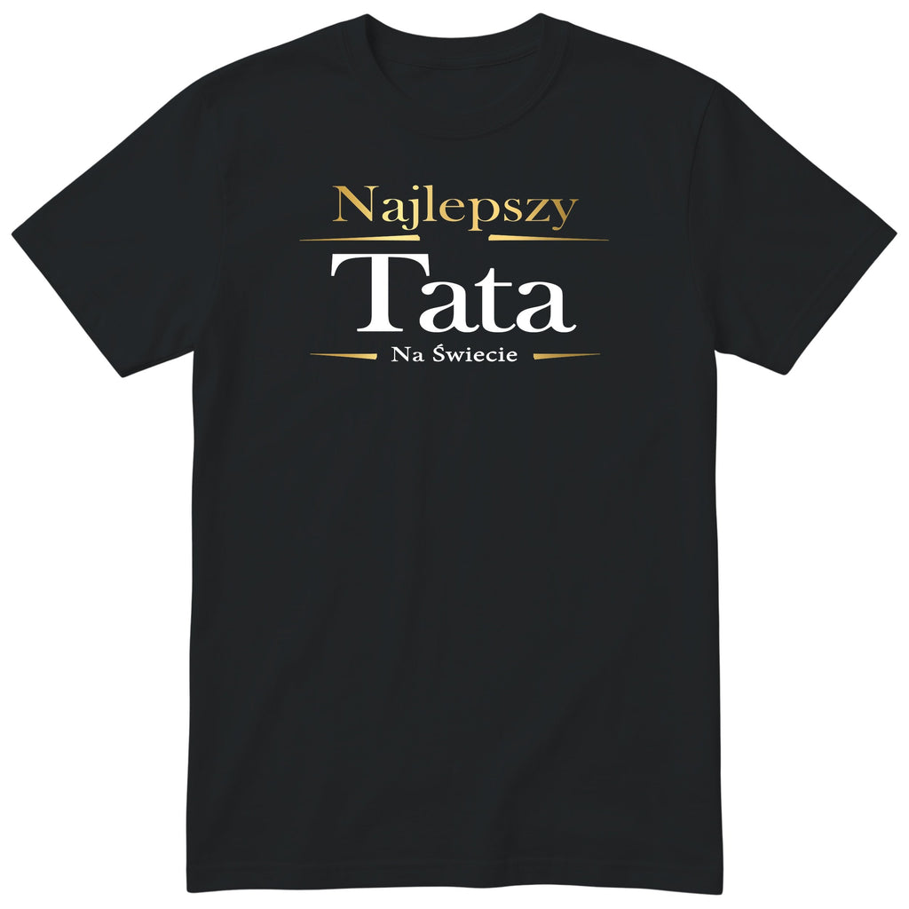 Najlepszy Tata Na Świecie Exclusive - Black