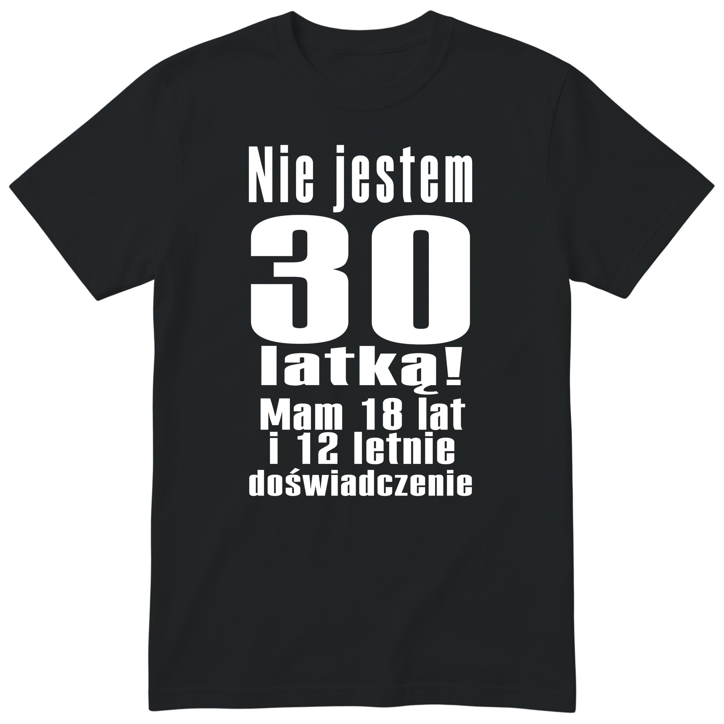 Nie Jestem 30 Latką - czarna