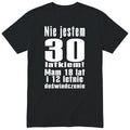 Nie Jestem 30 Latkiem koszulka czarna