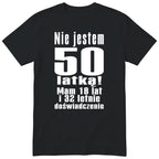 Nie Jestem 50 Latką koszulka czarna