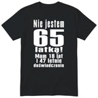 Nie Jestem 65 Latką koszulka czarna