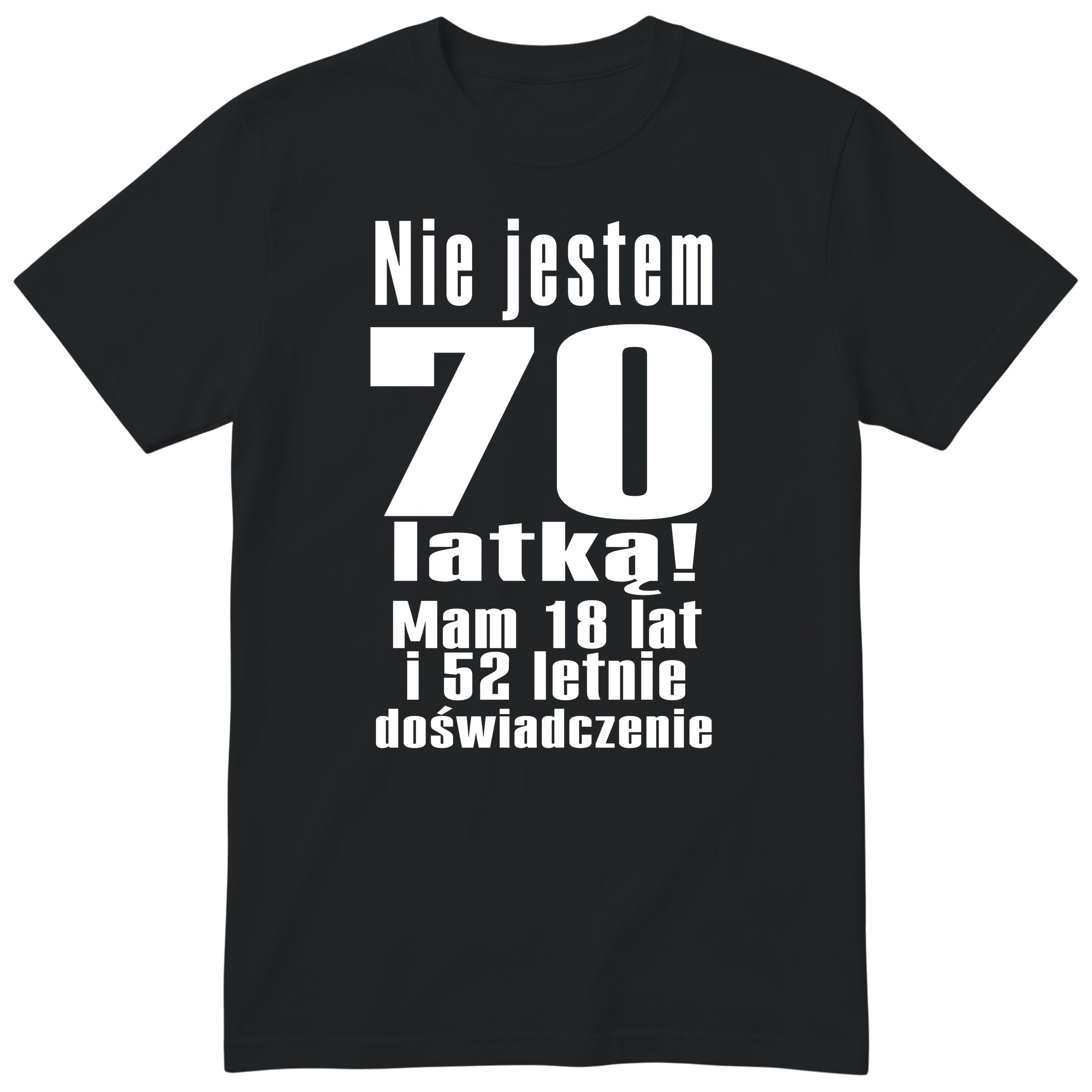 Nie Jestem 70 Latką koszulka czarna