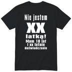 Nie Jestem XX Latką koszulka czarna