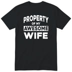Black Property Of My Awesome Wife t-shirt front print - funny husband gift, English print