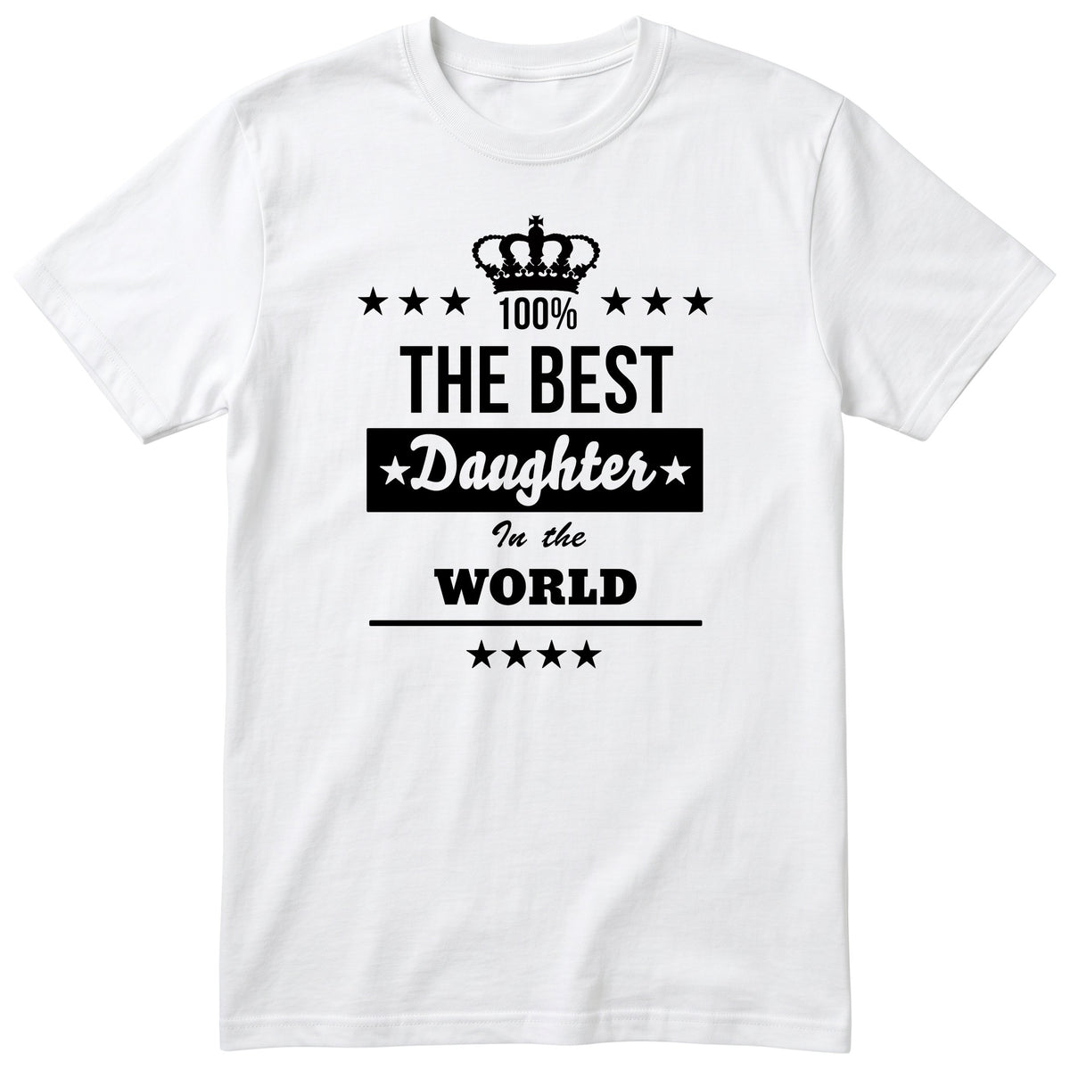 The Best Daughter In The World t-shirt - one-colour crown badge design, gift for daughter