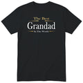 Black The Best Grandad In The World Exclusive t-shirt with gold lettering - gift from the grandkids, English print