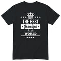 The Best Grandpa In The World t-shirt - black, sentimental family gift