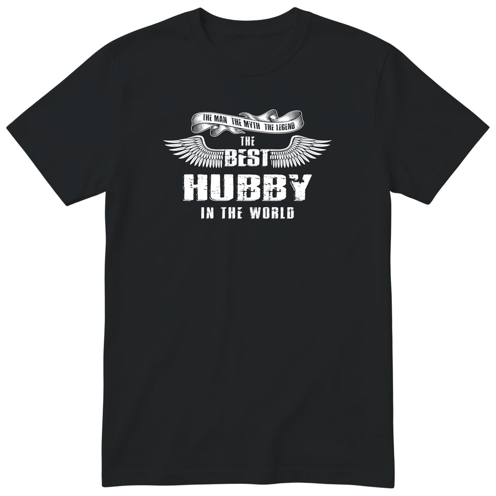 Black The Best Hubby In The World wings t-shirt - the man, the myth, the legend, gift for husband