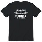 Black The Best Hubby In The World wings t-shirt - the man, the myth, the legend, gift for husband