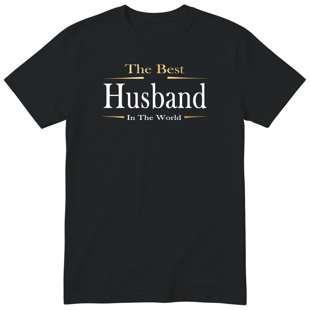 Black The Best Husband In The World Exclusive t-shirt with gold lettering - anniversary gift from the wife, English print