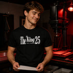 The King Just Turned 25 - Koszulka na 25 Urodziny dla Niego