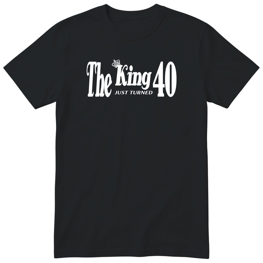 The King Just Turned 40 t-shirt - 40th birthday gift for him with a crown