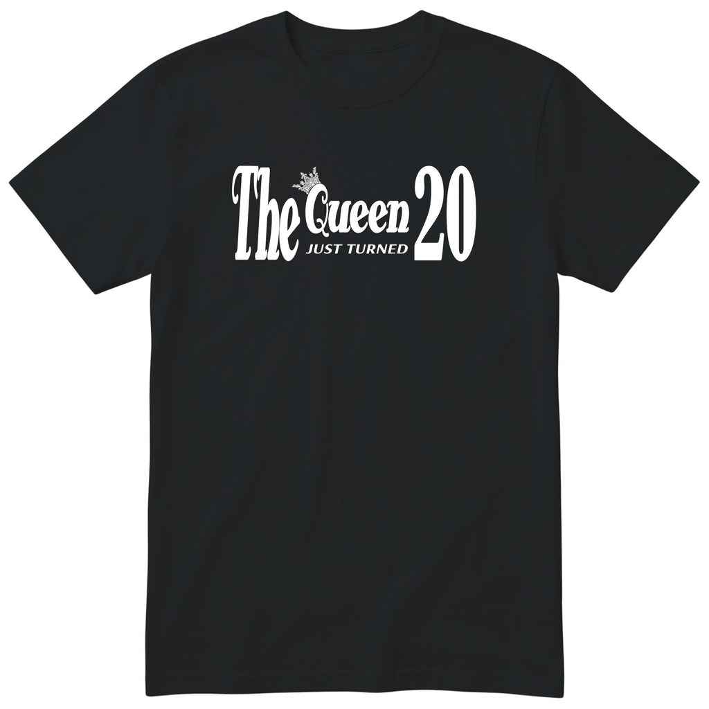 The Queen Just Turned 20 - Funny 20th Birthday T-Shirt Women (czarna, druk lokalny)