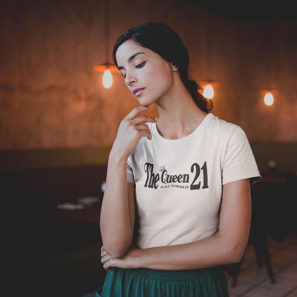 The Queen Just Turned 21 - 21st Birthday Shirt for Her - lifestyle photo 1 of 7