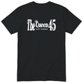 The Queen Just Turned 45 - Funny 45th Birthday T-Shirt Women (czarna, druk lokalny)