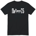 The Queen Just Turned 75 - Funny 75th Birthday T-Shirt Women (czarna, druk lokalny)
