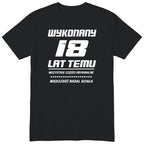 Wykonany 18 Lat Temu - czarna