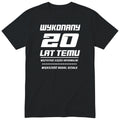 Wykonany 20 Lat Temu - czarna