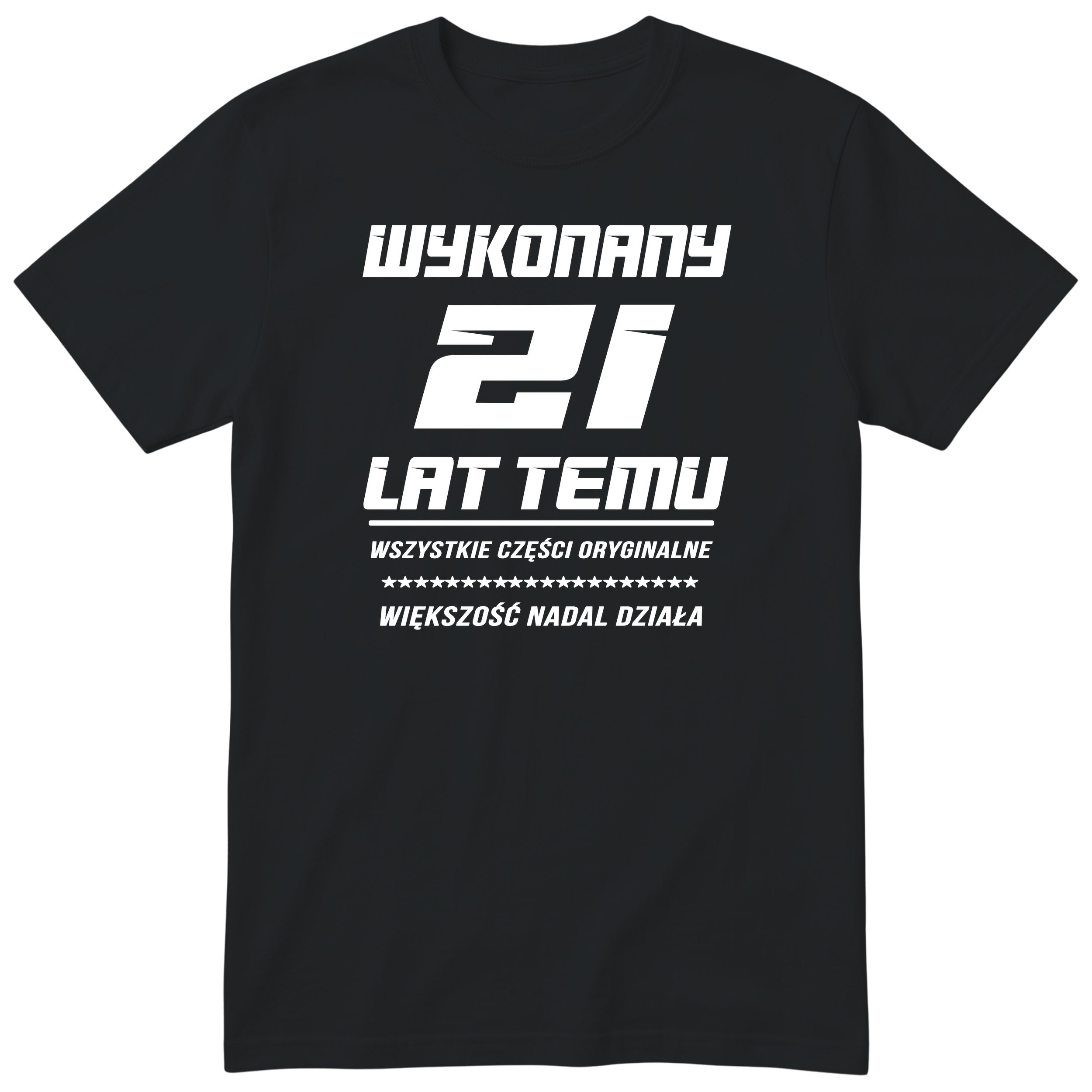 Wykonany 21 Lat Temu - czarna