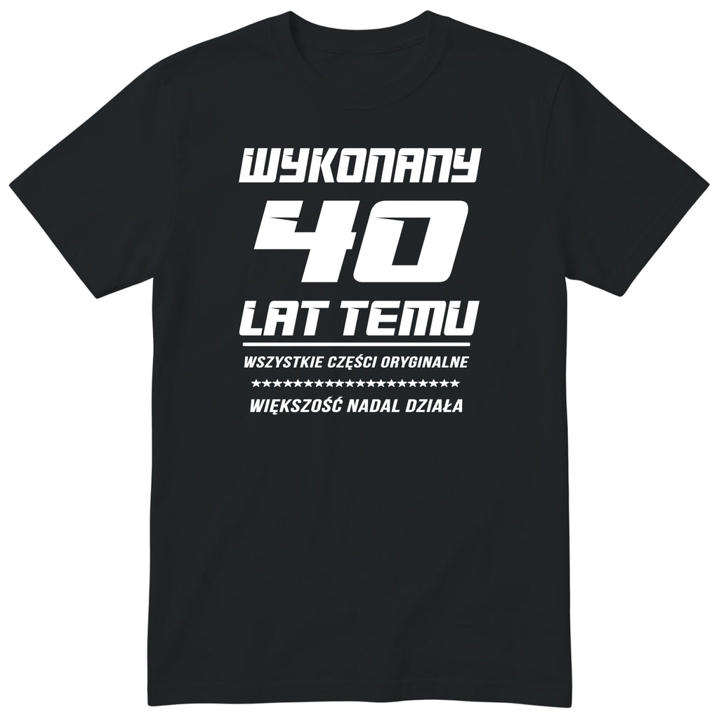 Wykonany 40 Lat Temu - czarna