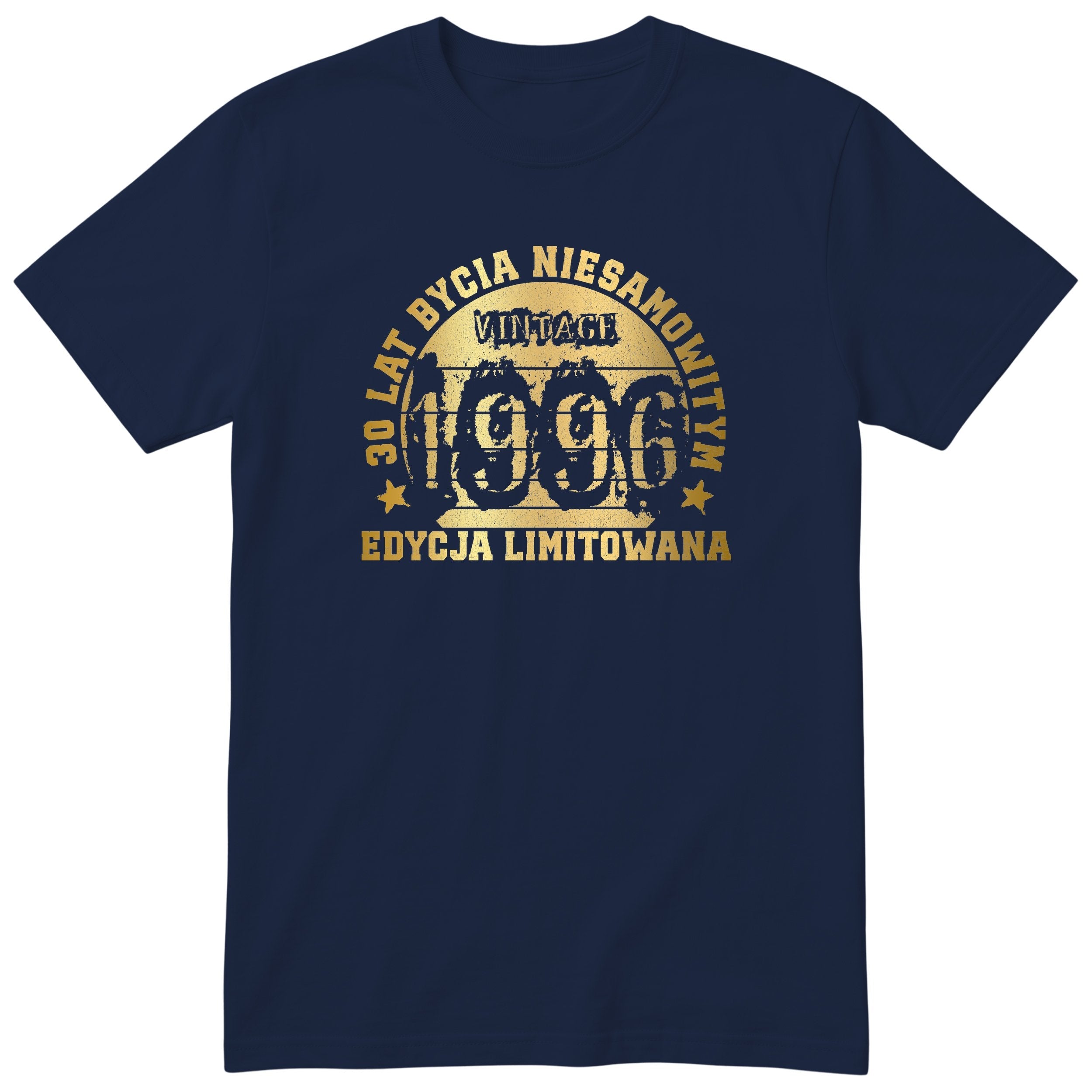 Koszulka Rok 1996 30 Lat Bycia Niesamowitym Zloty - granatowa