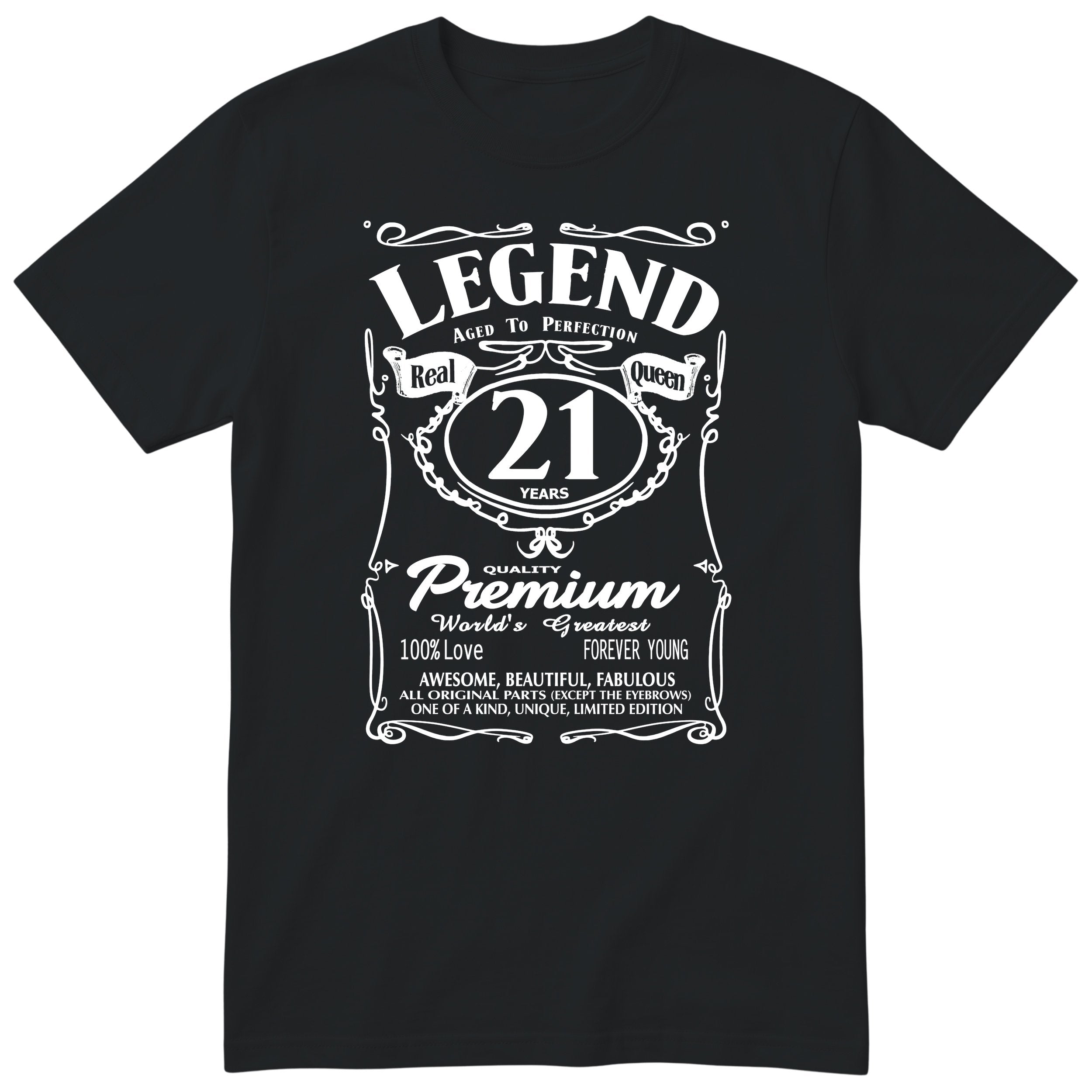 Legend Real Queen 21st birthday t-shirt for women on black Gildan 64000 vintage label