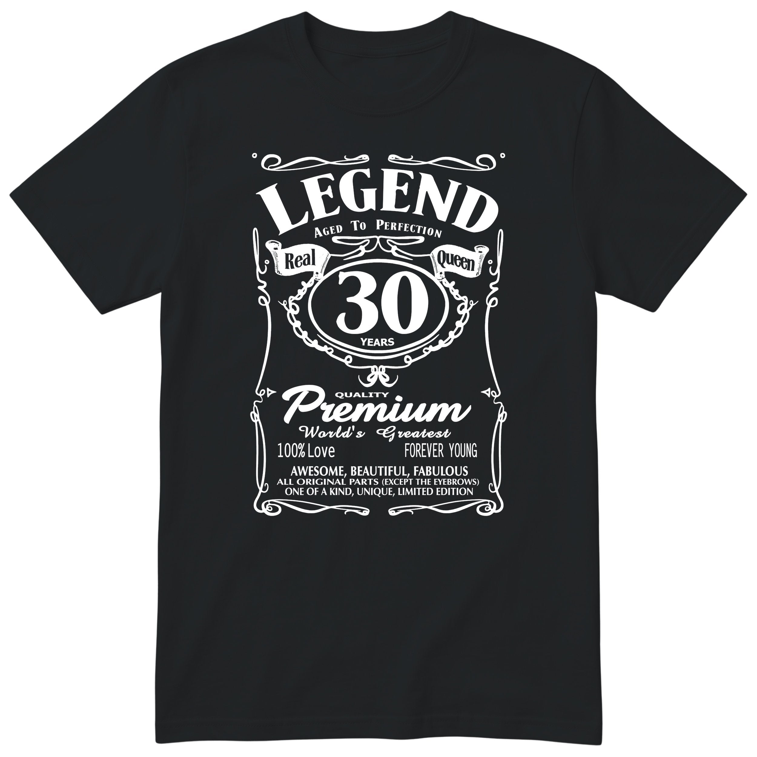 Legend Real Queen 30th birthday t-shirt for women on black Gildan 64000 vintage label