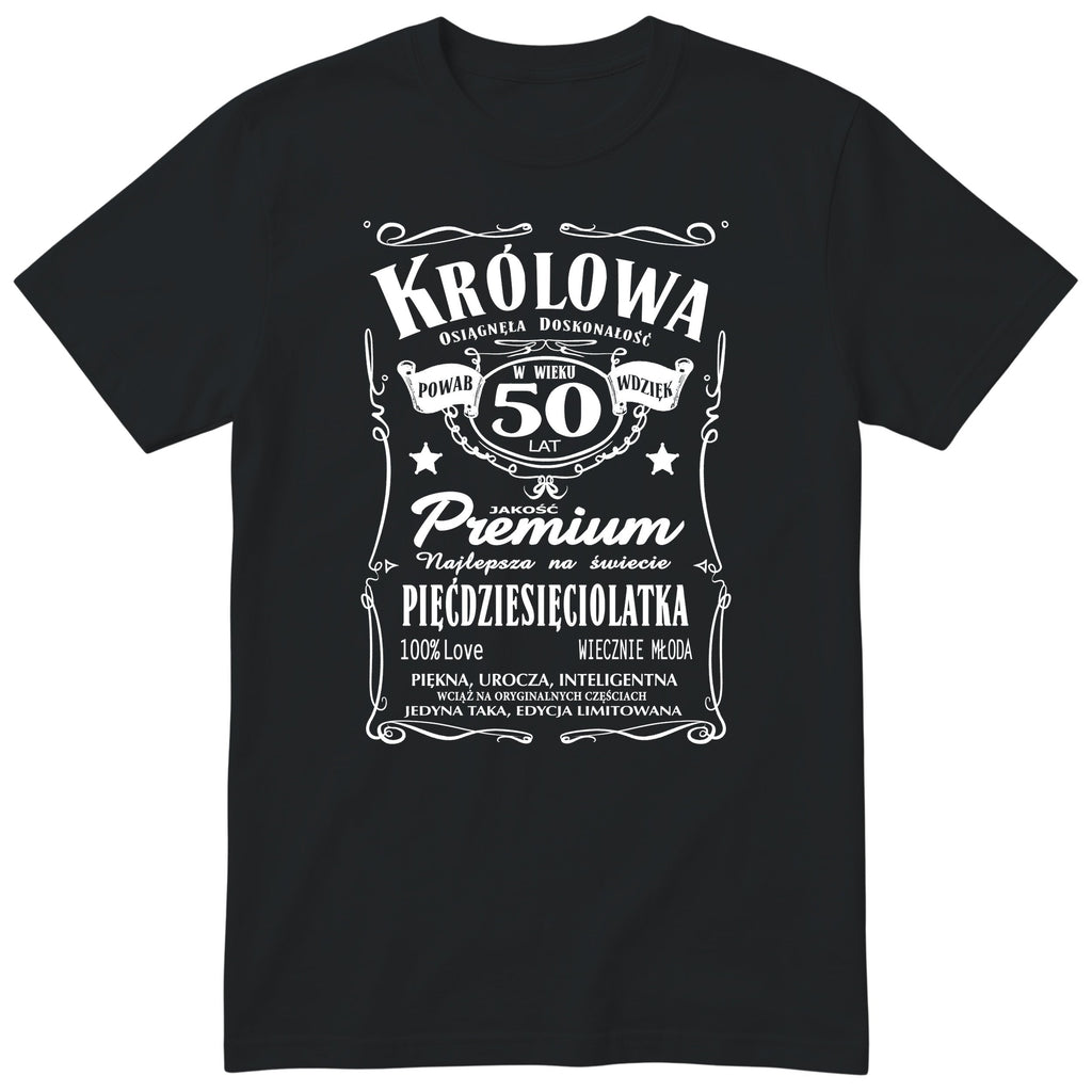 Koszulka Królowa 50 Lat czarna - Polish 50th Birthday T-Shirt Women