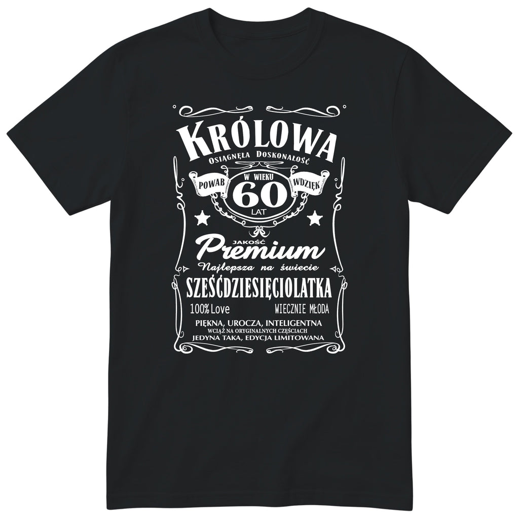 Koszulka Królowa 60 Lat czarna - Polish 60th Birthday T-Shirt Women