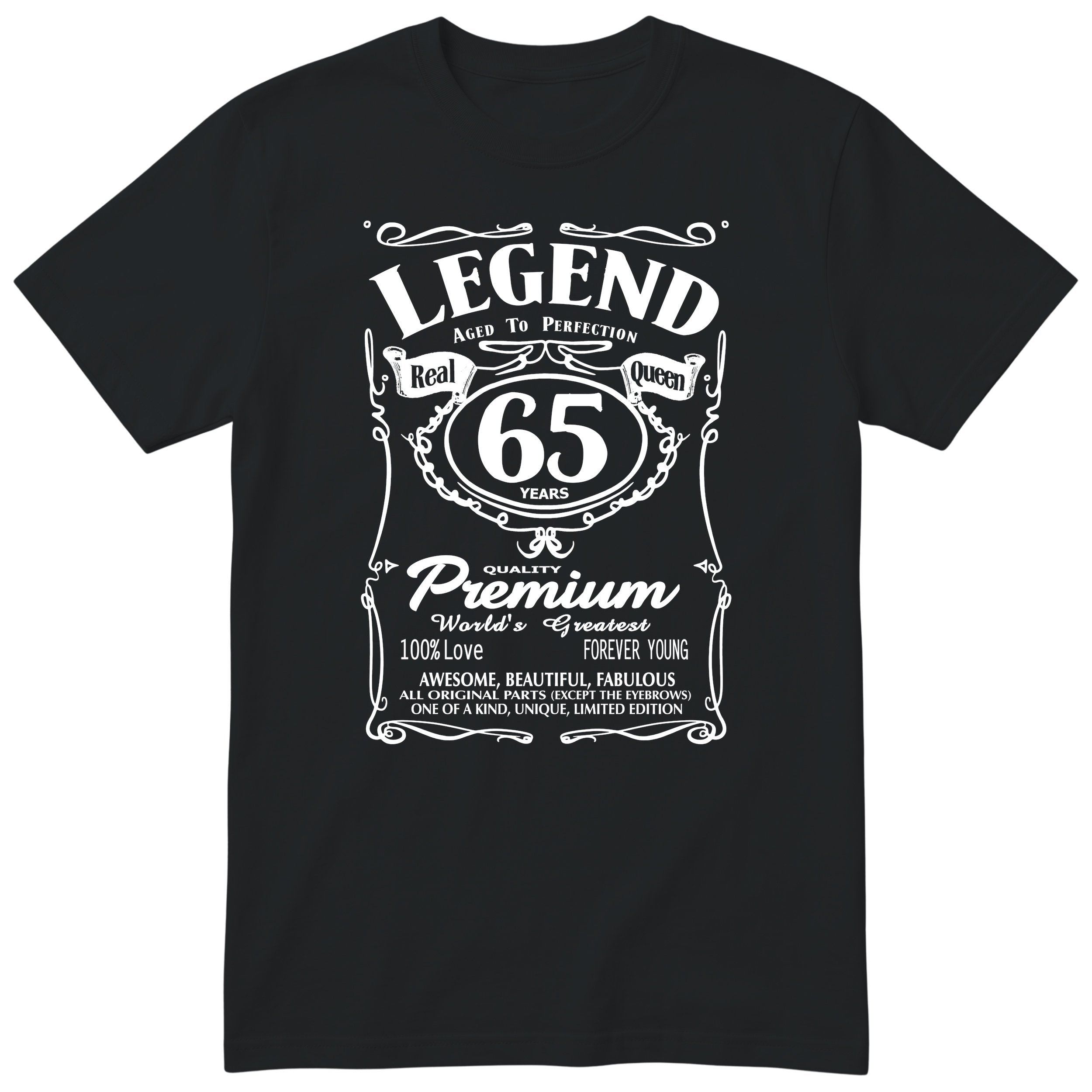 Legend Real Queen 65th birthday t-shirt for women on black Gildan 64000 vintage label