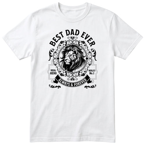 Best Dad Ever Lion T-Shirt - White