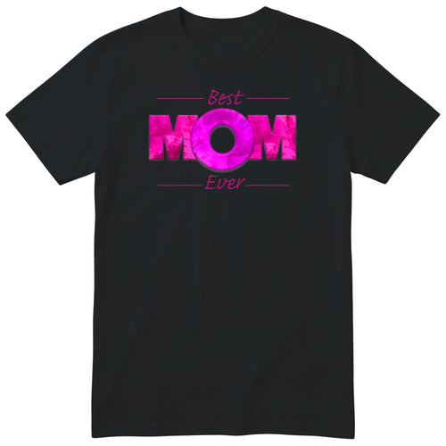 Best Mom Ever Pink - Black