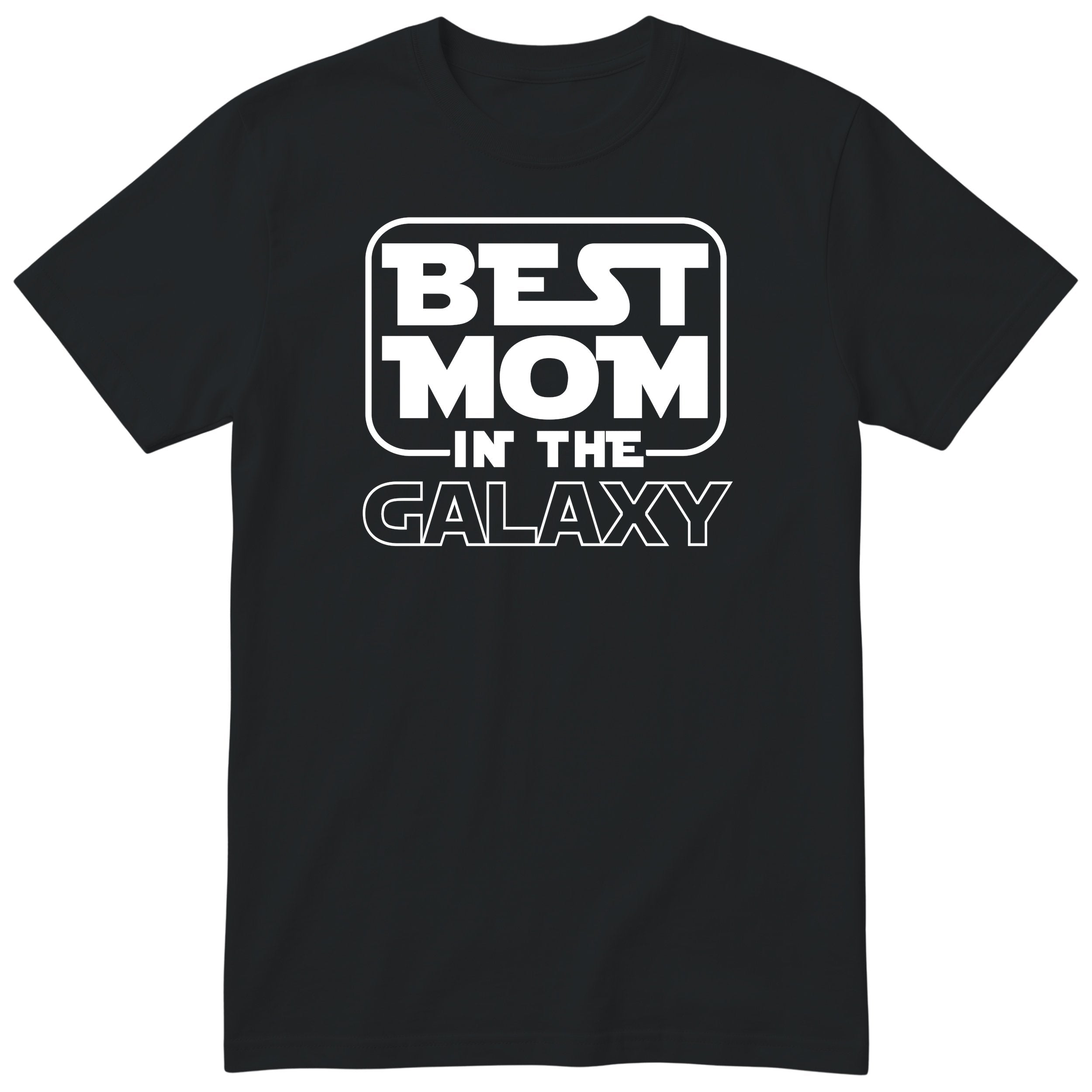 Best Mom in the Galaxy - Black