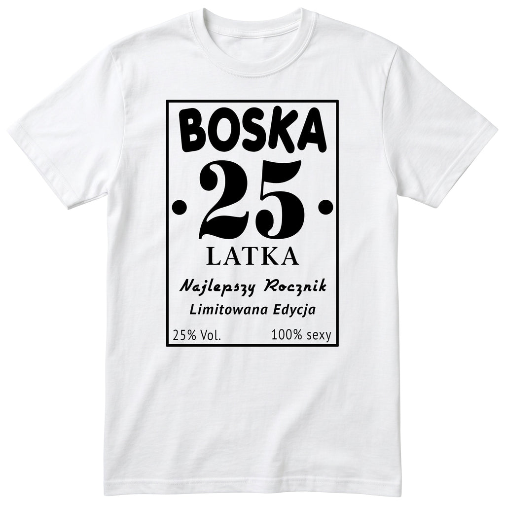 Boska 25 Latka - biała