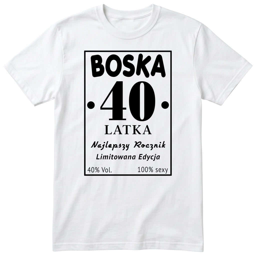 Boska 40 Latka - biała